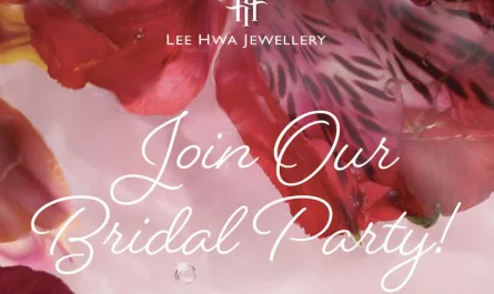 Lee Hwa Jewellery Bridal Party - Free Door Gift Worth More Than $80