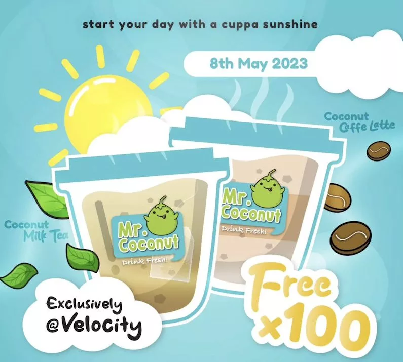 Free Mr Coconut Hot Drink At Velocity@Novena Square - 8th May 2023