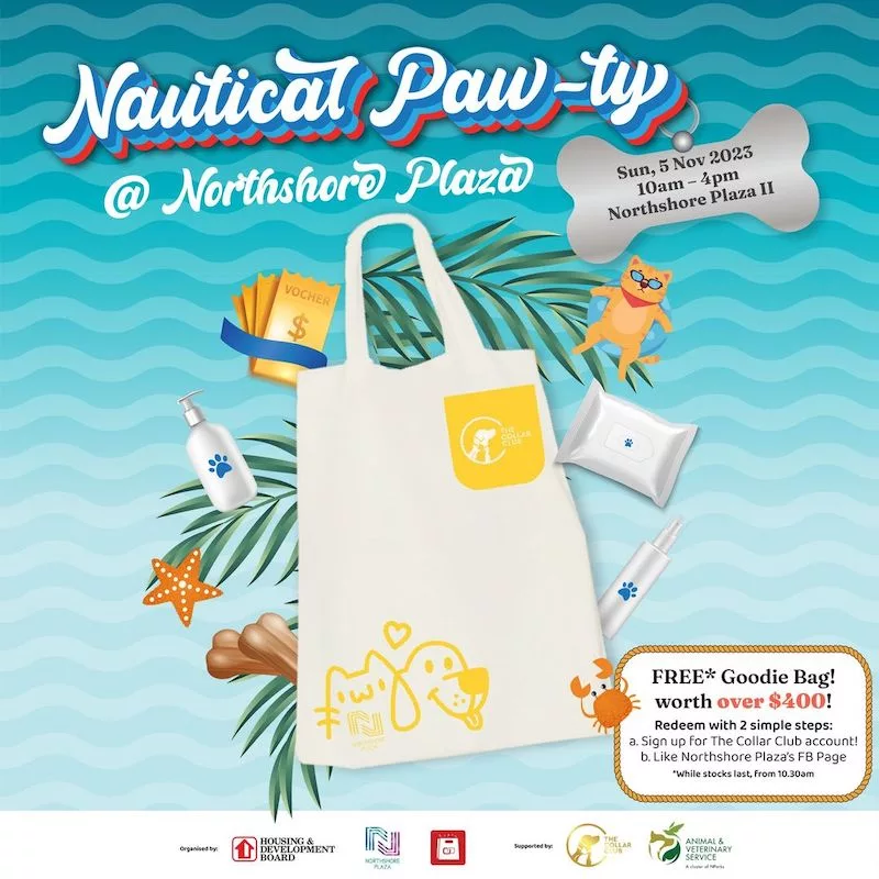 Free Goodie Bag Worth $400+ At Northshore Plaza's Nautical Paw-ty