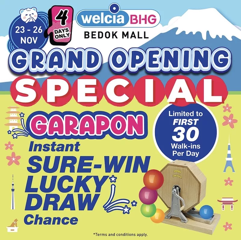 Welcia-BHG Bedok Mall Grand Opening Free Instant Sure-win Lucky Draw Chance Garapon
