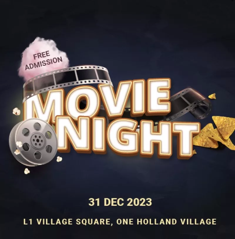 Free Movie Night New Year's Eve One Holland Village