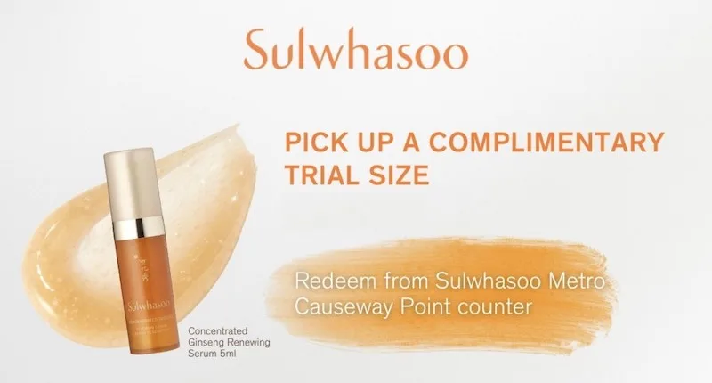 Complimentary Sulwhasoo Concentrated Ginseng Renewing Serum Trial Size From Metro Causeway Point Pop-Up